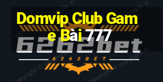 Domvip Club Game Bài 777