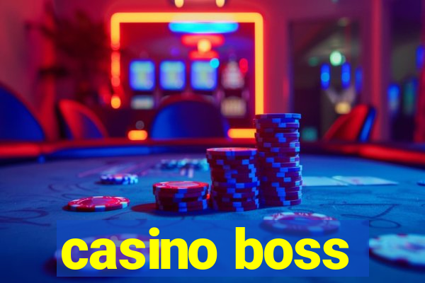 casino boss