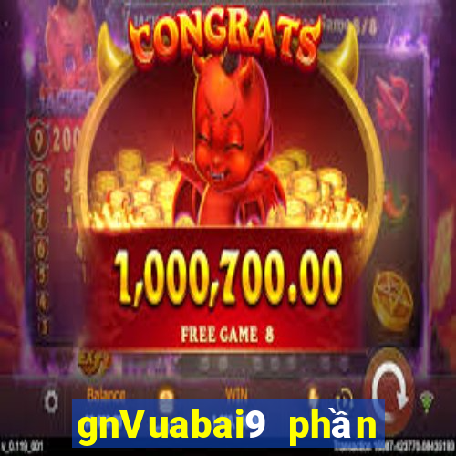 gnVuabai9 phần mềm game bài