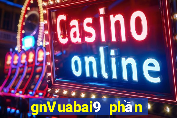 gnVuabai9 phần mềm game bài