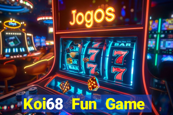 Koi68 Fun Game Bài Mới