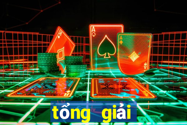 tổng giải đặc biệt 2020