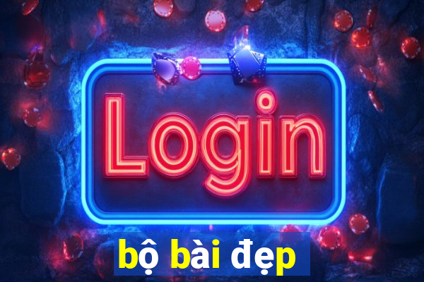 bộ bài đẹp