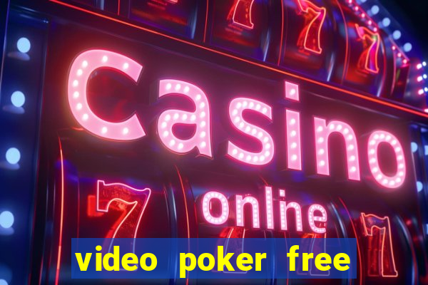 video poker free deuces wild