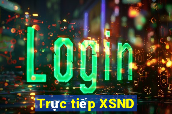 Trực tiếp XSND