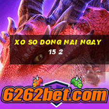 xo so dong nai ngay 15 2