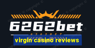 virgin casino reviews