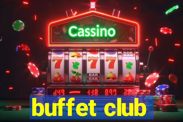 buffet club