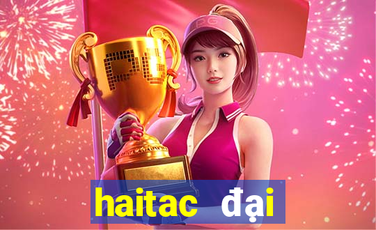 haitac đại chiến code