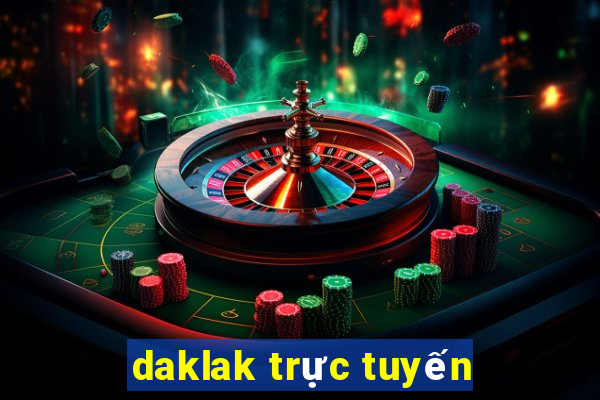 daklak trực tuyến