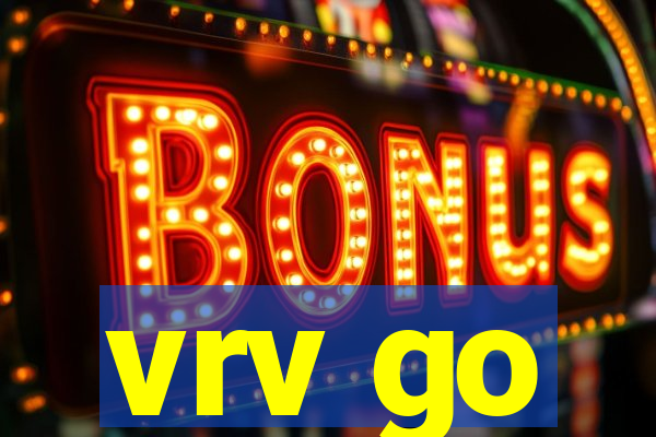 vrv go