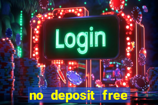 no deposit free spins casino