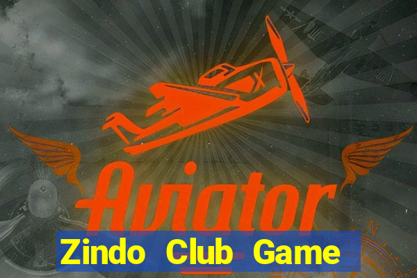 Zindo Club Game Bài Đổi Thưởng