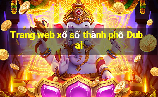 Trang web xổ số thành phố Dubai