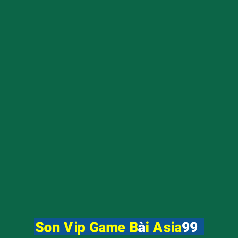 Son Vip Game Bài Asia99