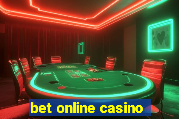 bet online casino