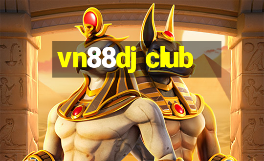 vn88dj club