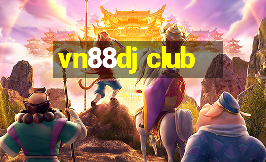 vn88dj club