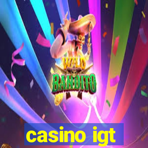 casino igt