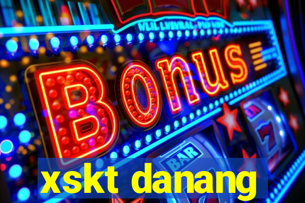 xskt danang