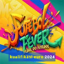 kualifikasi euro 2024