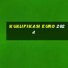 kualifikasi euro 2024