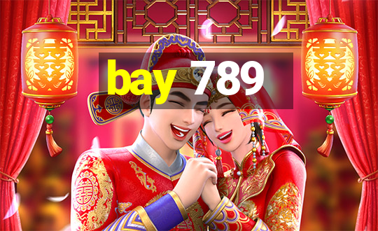 bay 789