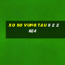 xo so vung tau 8 2 2024