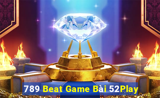 789 Beat Game Bài 52Play