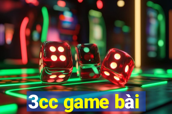 3cc game bài