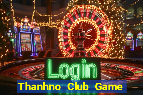 Thanhno Club Game Bài Liêng Online