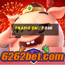 Trang Chủ F500