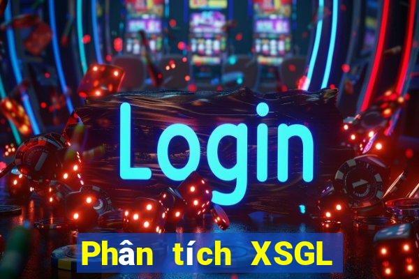 Phân tích XSGL Thứ 5