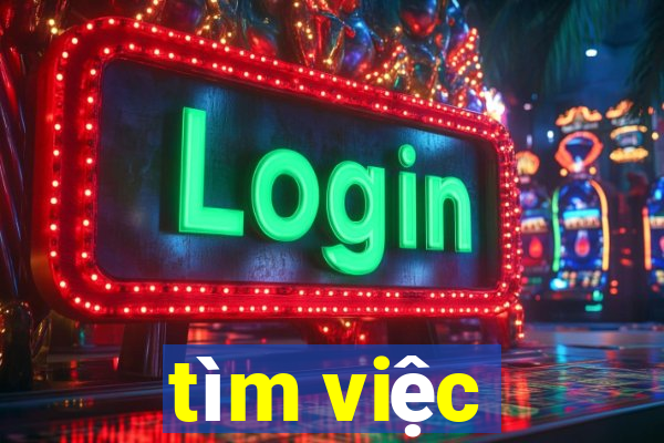 tìm việc