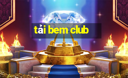 tai bem club