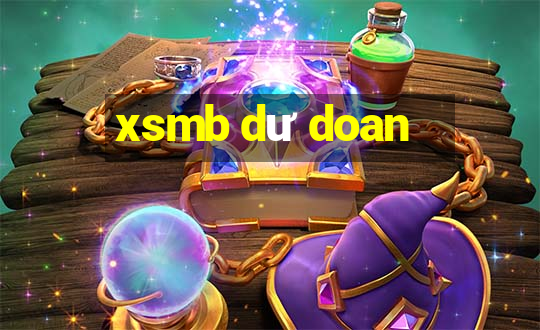 xsmb dư doan