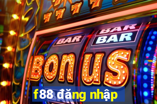 f88 đăng nhập