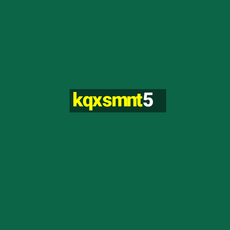 kqxsmnt5