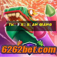 thứ 5 xổ số an giang