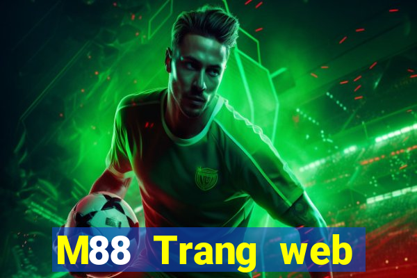 M88 Trang web chính thức của Big Miệng