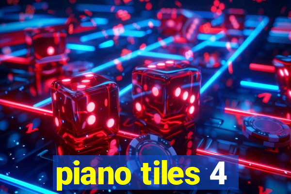 piano tiles 4