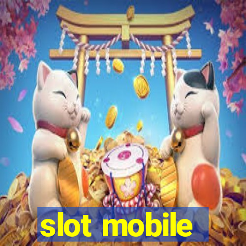 slot mobile