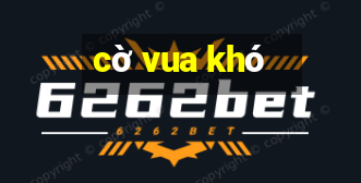 cờ vua khó