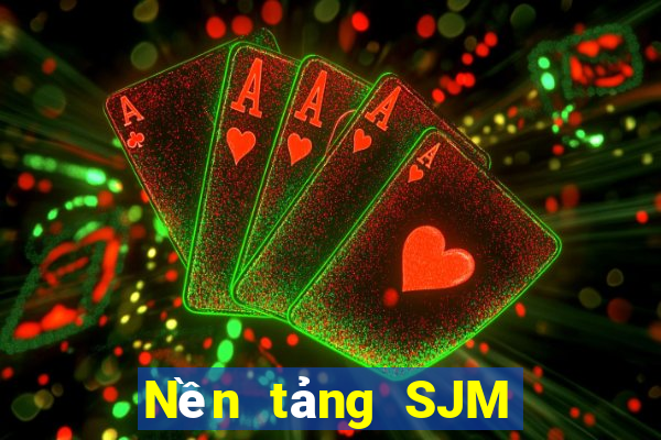 Nền tảng SJM trực tuyến