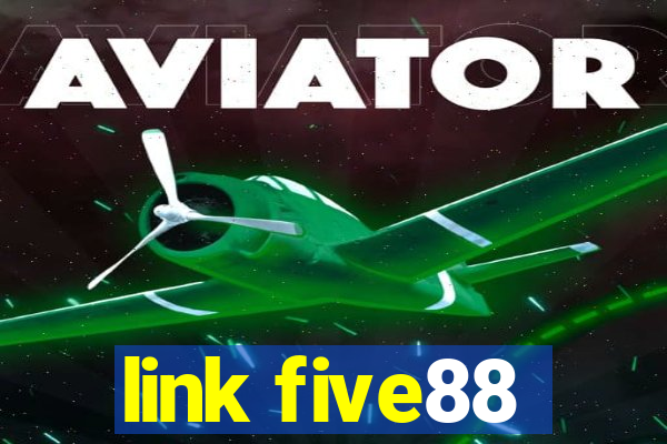 link five88