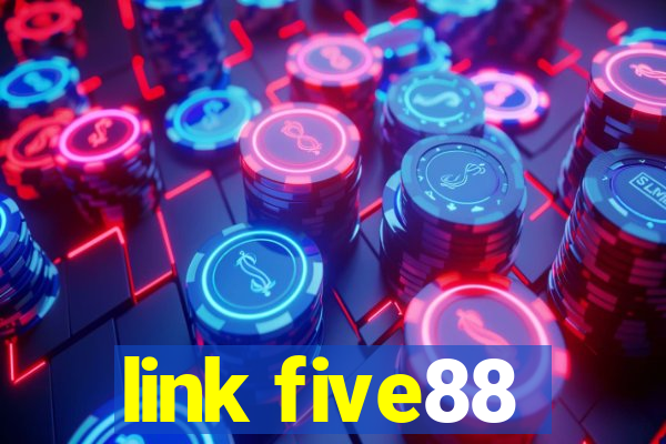 link five88