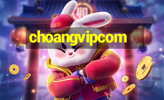 choangvipcom