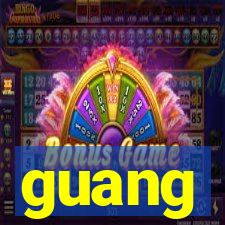 guang