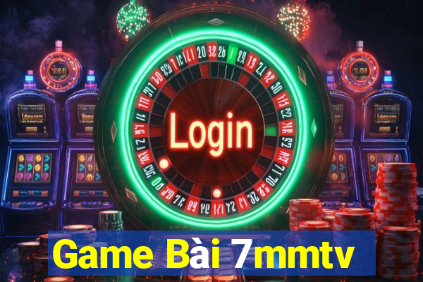 Game Bài 7mmtv