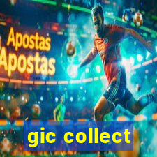 gic collect